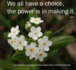 we all have a choice